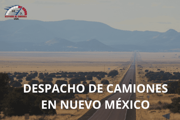 Despacho de Camiones en Nuevo México