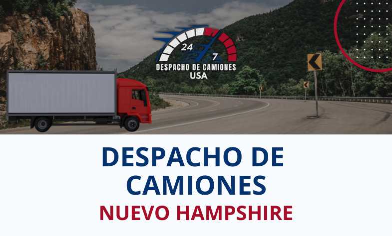 Despacho de Camiones en Nuevo Hampshire
