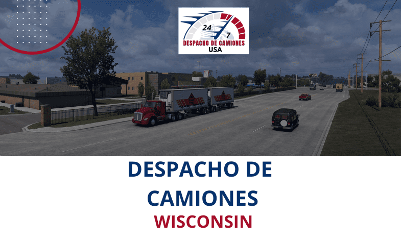 Despacho de Camiones en Wisconsin