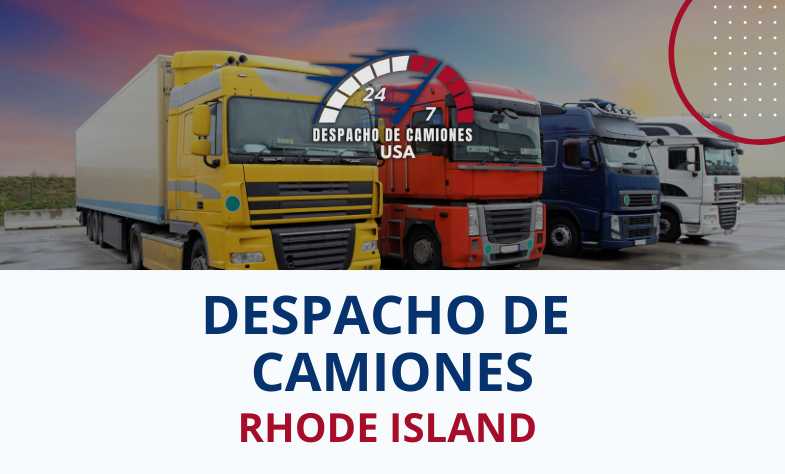 Despacho de Camiones en Rhode Island