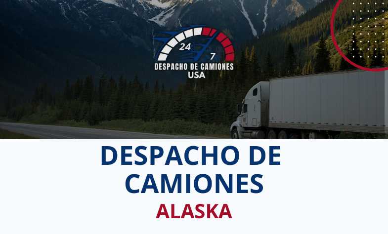 Despacho de Camiones en Alaska
