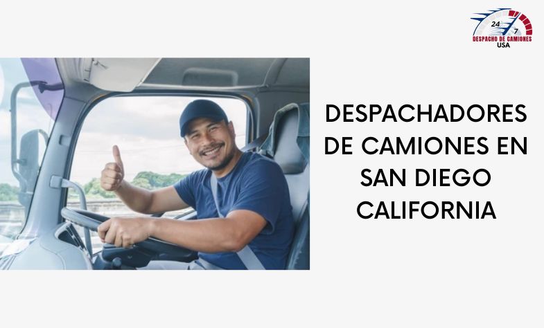 Despachadores de Camiones en San Diego California