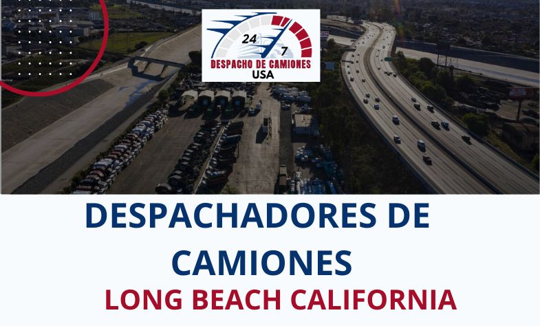 Despachadores de Camiones en Long Beach California