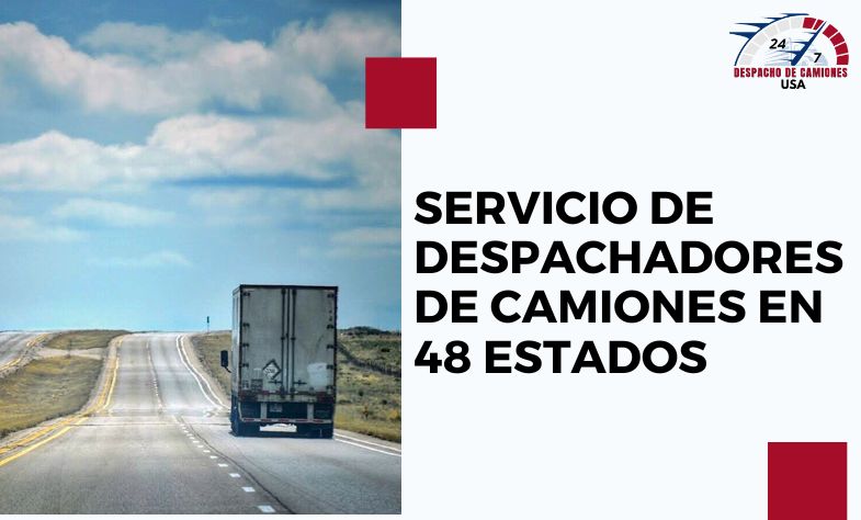 Servicio de Despachadores de Camiones en 48 Estados