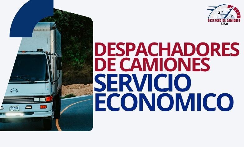 Despachadores de Camiones Servicio Económico