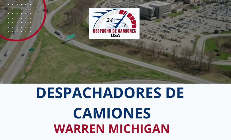 Despachadores de Camiones en Warren Michigan