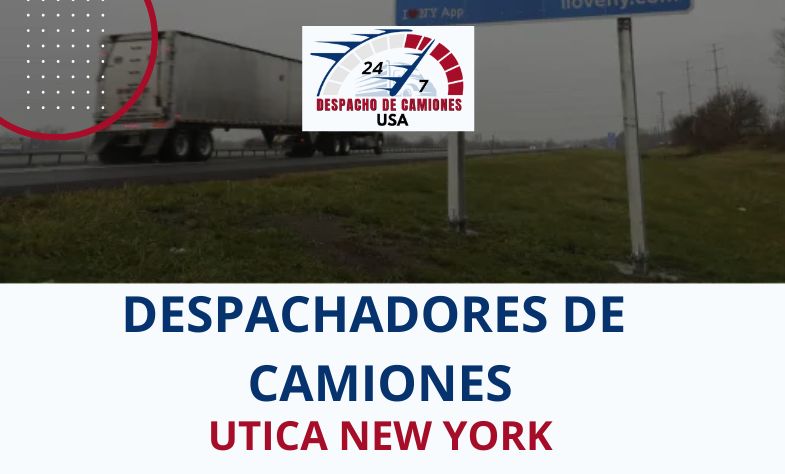 Despachadores de Camiones en Utica New York