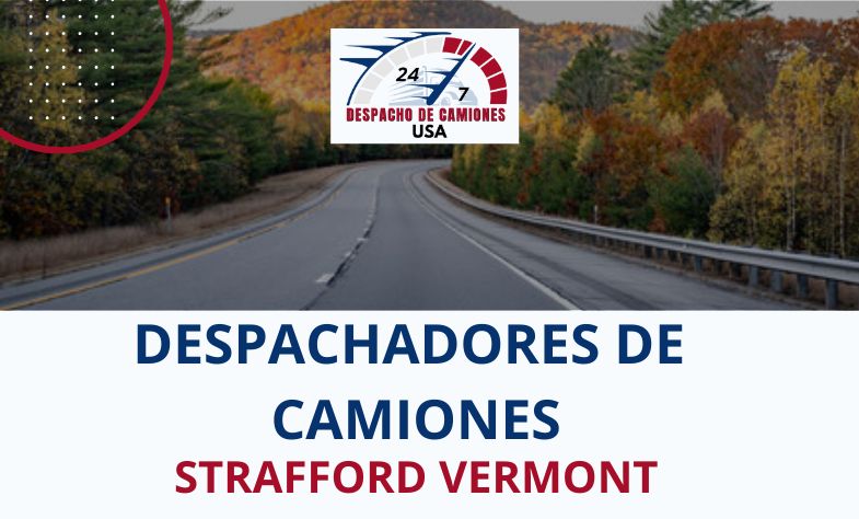 Despachadores de Camiones en Strafford Vermont
