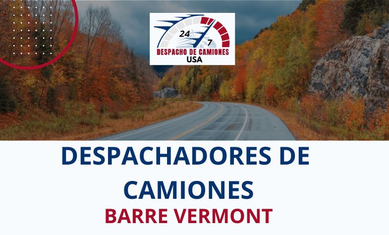 Despachadores de Camiones en Barre Vermont